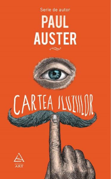 Cartea Cartea iluziilor - Paul Auster