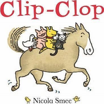 Cartea Clip-Clop de Nicola Smee