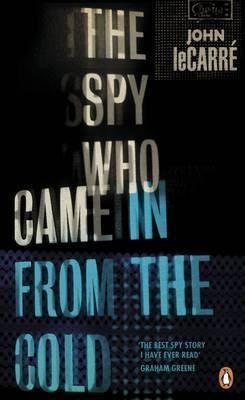 Cartea The Spy Who Came in from the Cold - John Le Carre