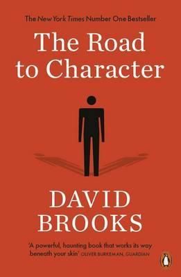 Cartea The Road to Character - David Brooks