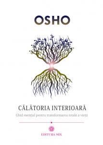 Cartea Calatoria Interioara de Osho – Editura MIX