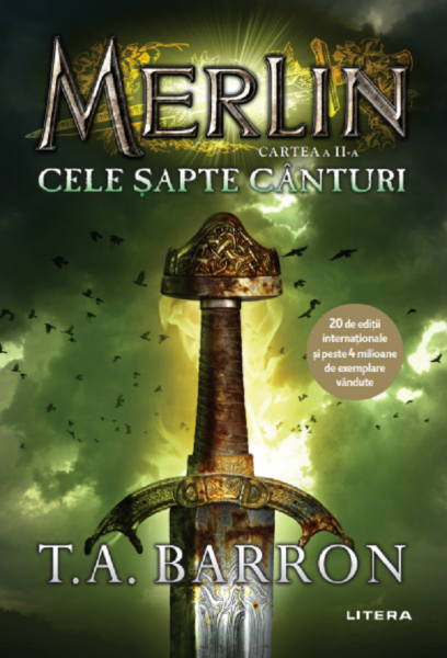 Cartea Merlin. Vol.2: Cele sapte canturi de T.A. Barron