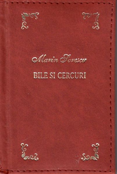Cartea Bile si cercuri. Laurii poeziei - Marin Sorescu