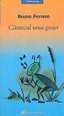 Cartea Cantecul unui greier de Bruno Ferrero