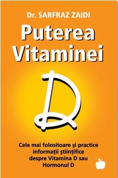 Cartea Puterea vitaminei D de Sarfraz Zaidi