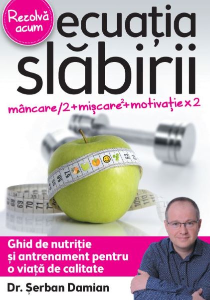 Cartea Ecuatia slabirii de Serban Damian – Editura MARA