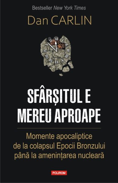 Sfarsitul e mereu aproape, Dan Carlin – copertă