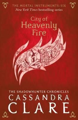 Cartea The Mortal Instruments 6: City of Heavenly Fire de Cassandra Clare – Editura WALKER BOOKS