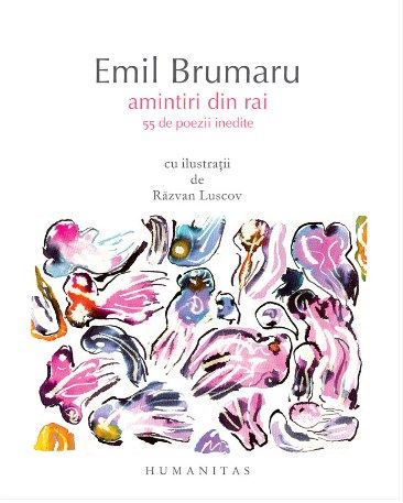Cartea Amintiri din rai - Emil Brumaru