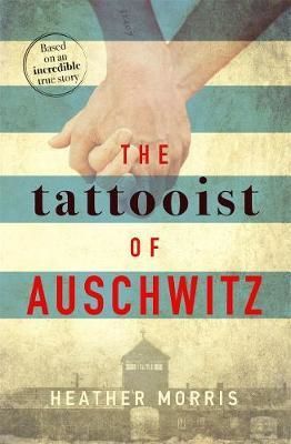 Cartea The Tattooist of Auschwitz de Heather Morris – Editura Zaffre