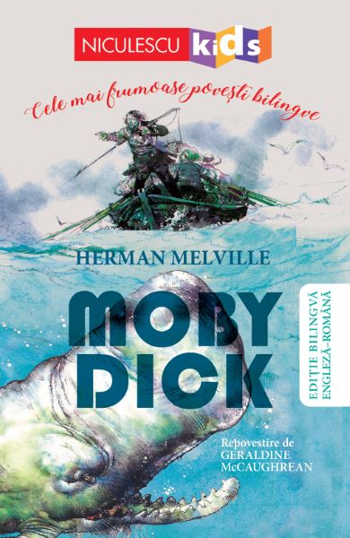 Cartea Moby Dick. Cele mai frumoase povesti bilingve - Herman Melville