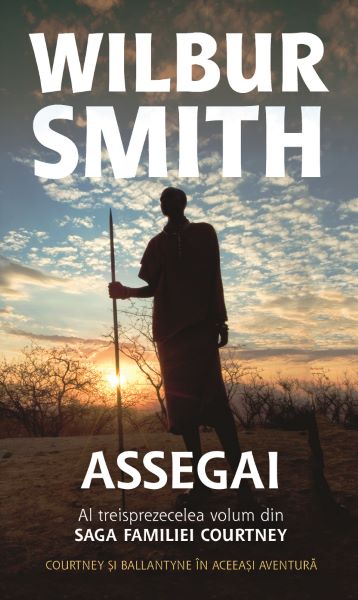 Cartea Assegai - Wilbur Smith