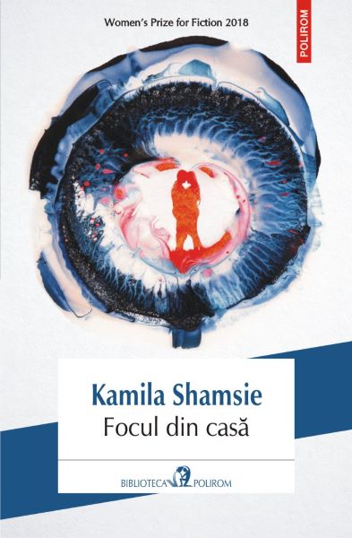 Cartea Focul din casa de Kamila Shamsie