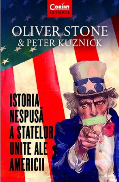 Cartea Istoria nespusa a Statelor Unite ale Americii de Oliver Stone, Peter Kuznick