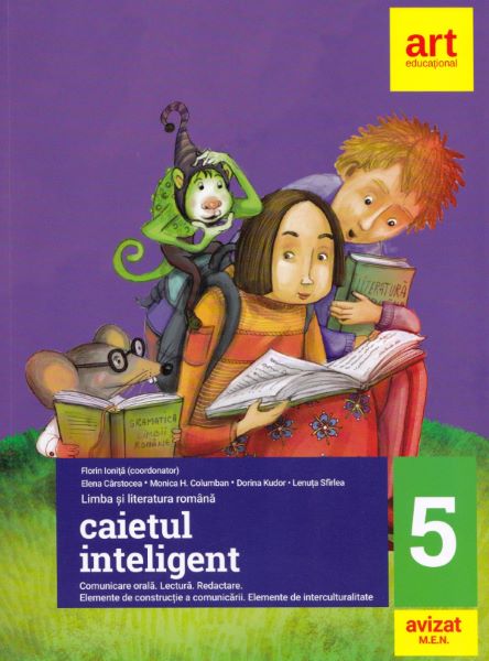 Caietul inteligent - Clasa 5 - Limba si literatura romana, Florin Ionita, Elena Carstocea – copertă