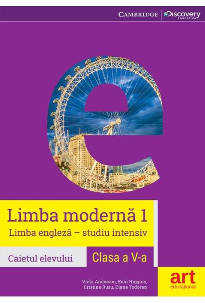 Cartea Limba Engleza Intensiv - Clasa 5 - Caiet limba moderna 1 - Vicki Anderson, Eoin Higgins