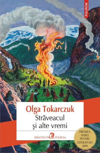 Cartea Straveacul si alte vremi de Olga Tokarczuk