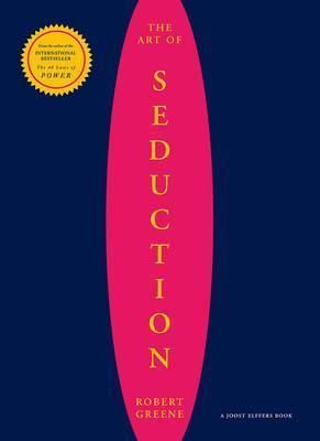 Cartea art of seduction de Robert Greene