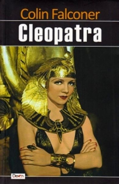 Cartea Cleopatra - Colin Falconer