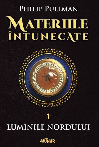 Cartea Materiile intunecate Vol.1: Luminile nordului - Philip Pullman