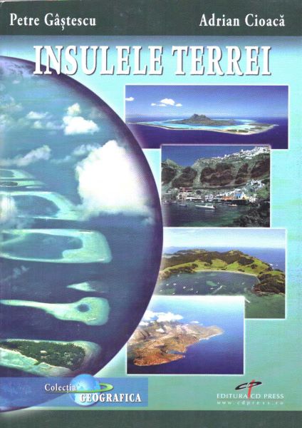Insulele Terrei – Petre Gastescu, Adrian Cioaca