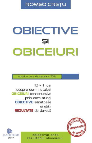 Cartea Obiective si obiceiuri de Romeo Cretu