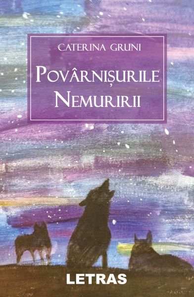 Cartea Povarnisurile nemuririi de Caterina Gruni