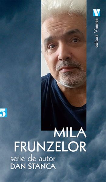 Cartea Mila frunzelor - Dan Stanca