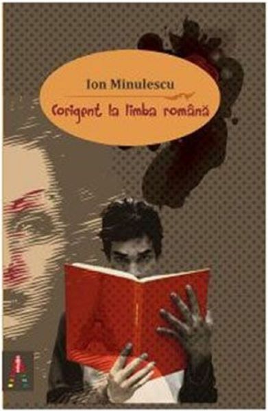 Cartea Corigent la limba romana de Ion Minulescu