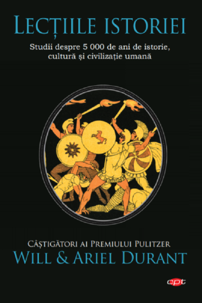 Cartea Lectiile istoriei de Will Durant, Ariel Durant