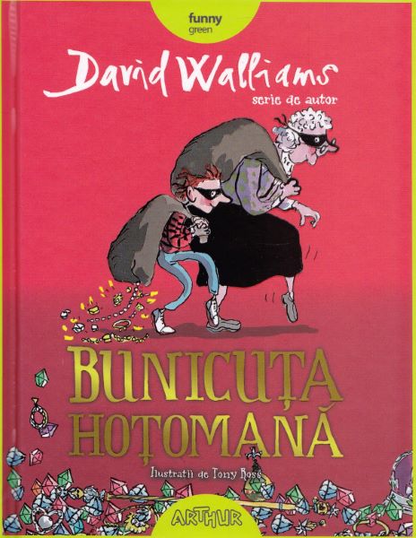 Cartea Bunicuta hotomana - David Walliams