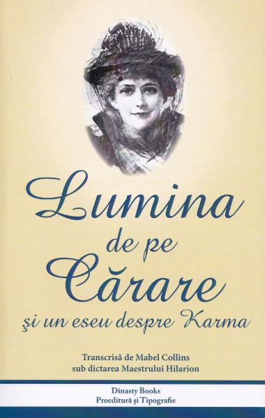 Cartea Lumina de pe carare si un eseu despre karma - Mabel Collins