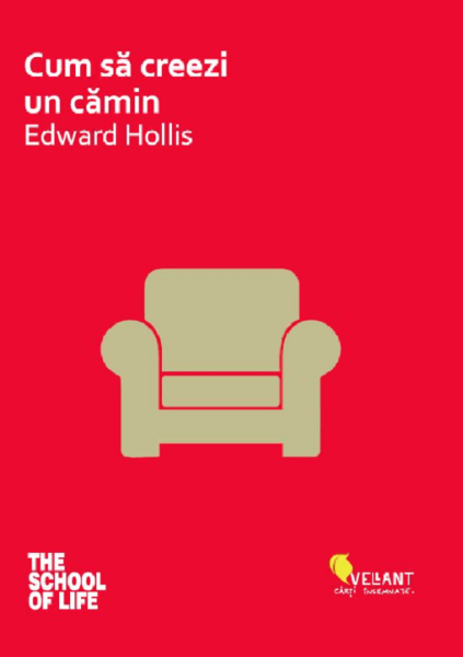Cartea Cum sa creezi un camin de Edward Hollis