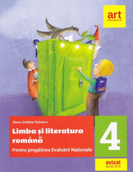 Cartea Limba si literatura romana. Evaluare Nationala. Teste si bareme - Clasa 4 de Elena Cristina Petrescu