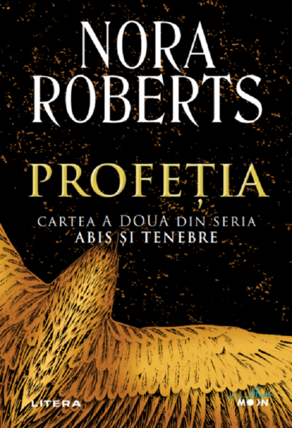 Profetia. Seria Abis si tenebre. Cartea 2 – Nora Roberts