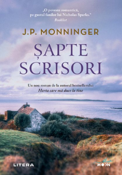 Cartea Sapte scrisori - J.P. Monninger de J.P. Monninger
