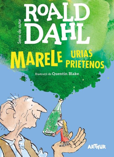 Marele urias prietenos  – Roald Dahl