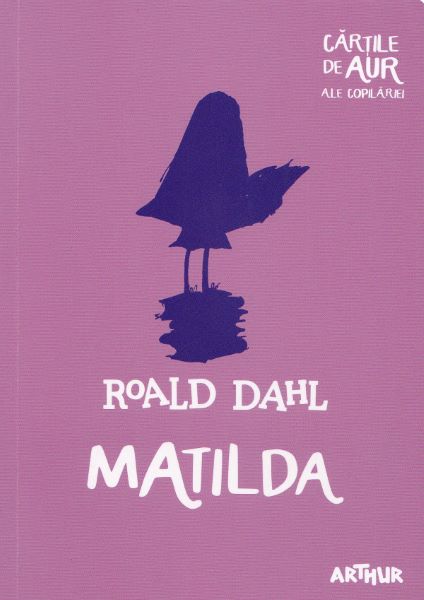 Matilda – Roald Dahl