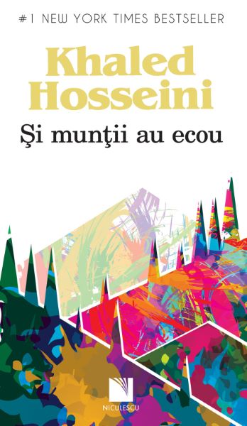 Cartea Si muntii au ecou de Khaled Hosseini