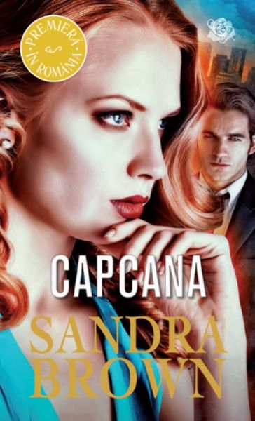 Cartea Capcana de Sandra Brown