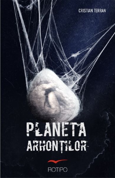 Cartea Planeta arhontilor de Cristian Terran