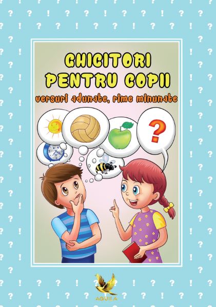 Cartea Ghicitori pentru copii de * * * – Editura AQUILA 93