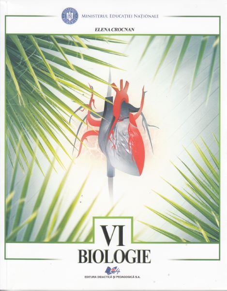 Cartea Biologie - Clasa 6 - Manual de Elena Crocnan