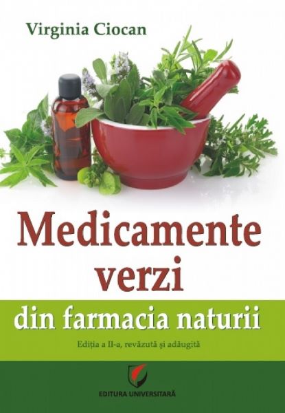 Cartea Medicamente verzi din farmacia naturii de Virginia Ciocan