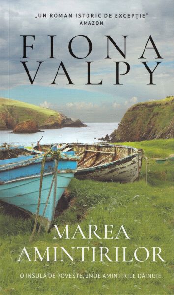 Cartea Marea amintirilor - Fiona Valpy