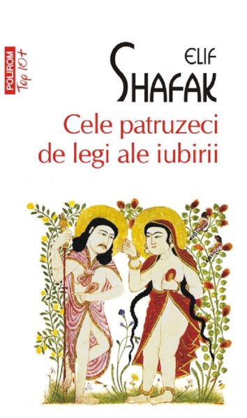 Cartea Cele patruzeci de legi ale iubirii de Elif Shafak