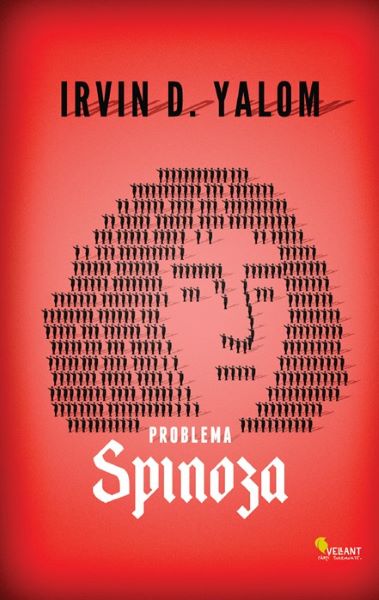 Cartea Problema spinoza de Irvin D. Yalom