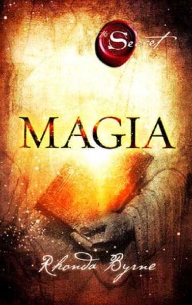 Cartea Magia - Rhonda Byrne
