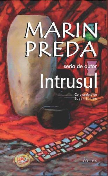 Cartea Intrusul de Marin Preda