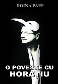 Cartea O poveste cu Horatiu - Doina Papp